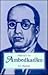Preface to Ambedkarism by R.C. Prasad