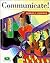 Communicate!
