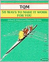 Tqm: 50 Ways to Make It Work for You (A Fifty-Minute Series Book)