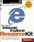 Internet Explorer Resource Kit (Professional Editions)