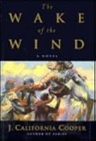 The Wake Of The Wind By J California Cooper