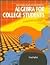 Algebra for College Students