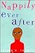 Nappily Ever After by Trisha R. Thomas