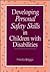 Developing Personal Safety Skills in Children with Disabilities