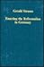 Enacting the Reformation in Germany by Gerald Strauss