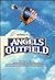 Angels in the Outfield by Jordan Horowitz