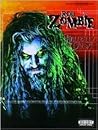 Rob Zombie -- Hellbilly Deluxe: Authentic Guitar TAB Rob Zombie -- Hellbilly Deluxe: Authentic Guitar TAB