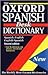The Oxford Spanish Desk Dictionary: Spanish-English, English-Spanish