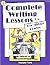 Complete Writing Lessons Fo...