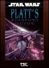 Star Wars - Platt's Starport Guide