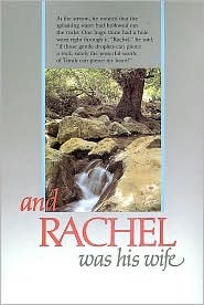 And Rachel Was His Wife (Hardcover)