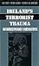 Ireland's Terrorist Trauma:...