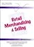 Retail Merchandising & Sell...