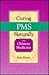 Curing PMS Naturally With C...