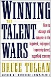 Winning the Talent Wars (Hardcover)