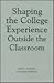 Shaping the College Experie...