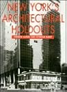 New York's Architectural Holdouts New York's Architectural Holdouts