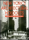 New York's Architectural Holdouts (Paperback)