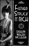 Father Struck It Rich (Paperback)
