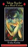 Taking Scarlet As A Real Colour (Blackstaff Paperback Original)