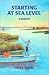 Starting at Sea Level by Terry L. Noble