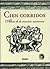 Cien Corridos: Alma de la Cancion Mexicana