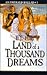 Land of a Thousand Dreams by B.J. Hoff
