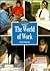The World of Work by Rhoda McFarland