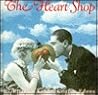 The Heart Shop by Cooper Edens