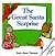 The Great Santa Surprise (Lift-the-flap Book)