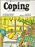 Coping (A Guide to Stress M...