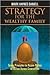 Strategy for the Wealthy Family by Mark Haynes Daniell