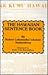 The Hawaiian Sentence Book (English and Hawaiian Edition)
