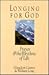 Longing for God: Prayer and the Rhythms of Life