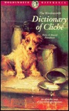 The Wordsworth Dictionary of Cliche (Wordsworth Reference)