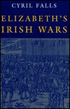 Elizabeth's Irish Wars (Irish Studies)