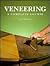 Veneering: A Complete Course