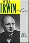 Arthur Irwin: A Biography