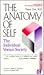 The Anatomy of Self: The In...