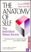 The Anatomy of Self: The Individual Versus Society (Paperback)