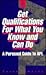 Get Qualifications for What You Know and Can Do by Susan Simosko