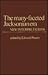 The Many-Faceted Jacksonian Era by Edward Pessen