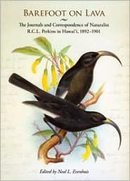 Barefoot on Lava: The Journals and Correspondence of Naturalist R.C.L. Perkins in Hawai'i, 1892-1901 (Hardcover)