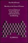 Morality in the Guise of Dreams: A Critical Edition of Kitāb al-Manām, with Introduction, by Leah Kinberg (Islamic Philosophy, Theology and Science. Texts and Studies, 18) (Arabic Edition) Morality in the Guise of Dreams: A Critical Edition of Kitāb al-Manām, with Introduction, by Leah Kinberg (Islamic Philosophy, Theology and Science. Texts and Studies, 18) (Arabic Edition)