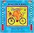 Bear on a Bike (Bear Series)