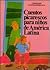 Cuentos Picarescos Para Ninos de America Latina (Spanish Edition)
