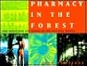 Pharmacy In The Forest: How Medicines Are Found In The Natural World