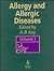 Allergy and Allergic Diseases (2 Volume Set)