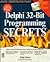 Delphi 32-Bit Programming Secrets by Tom Swan