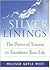 Silver Linings: Finding Hope, Meaning and Renewal During Times of Transition